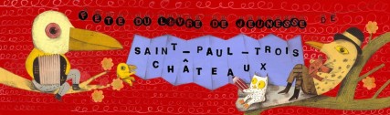 Fête livre jeunesse St Paul trois Chateaux